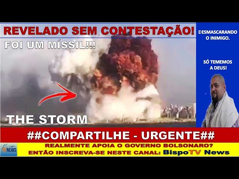BREAKING NEWS - OPERAÇÃO STORM- A VERDADE SOBRE BEIRUTE - FOI UM MISSÍL!!! COMPARTILHE