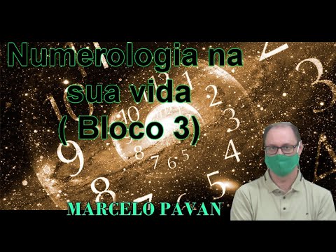 Numerologia na sua vida (BLOCO 3)