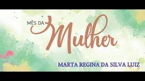 Mês da mulher: Marta Regina de Silva Luiz - TV TUDO WEB